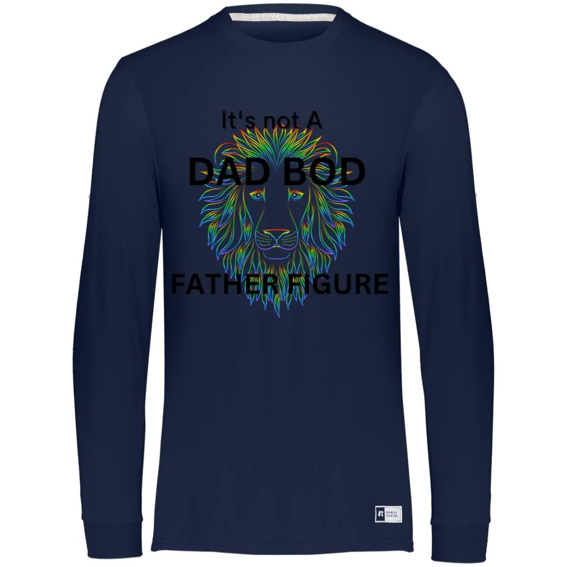 It's Not a Dad Bod -- It's a Father Figure -- Lion 2 -- Essential Dri-Power Long Sleeve Tee
